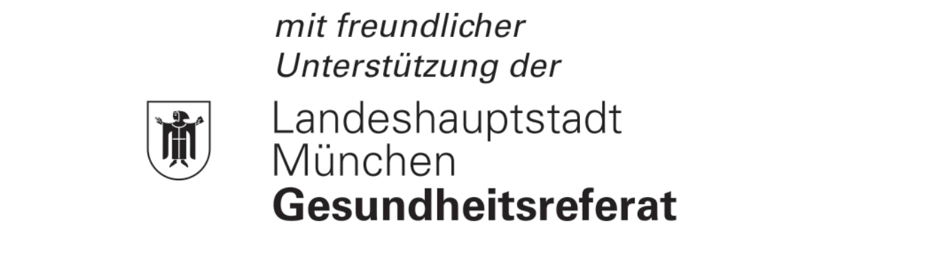 mit freundlicher Unterstützung der Landeshauptstadt München